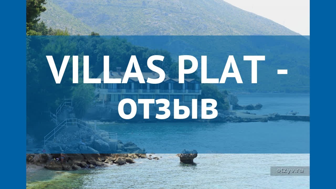 VILLAS PLAT 3* Хорватия Южная Далмация отзывы – отель ВИЛЛАС ПЛАТ 3* Южная Далмация отзывы видео