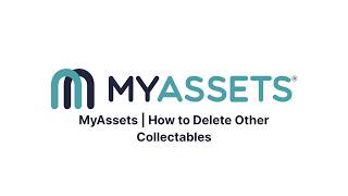 MyAssets | How to Delete Other Collectables