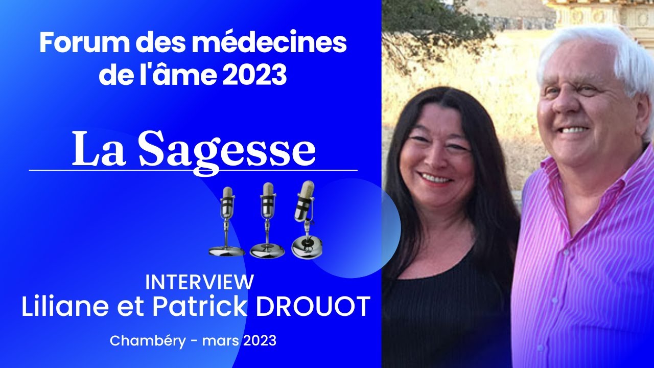 Interview de Liliane et Patrick DROUOT, conférenciers au Forum des