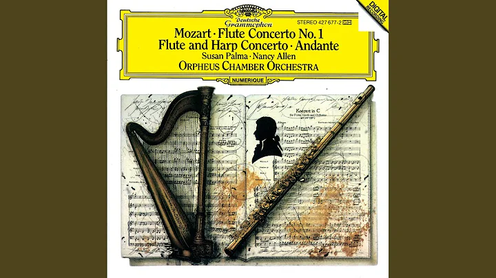 Mozart: Concerto for Flute, Harp, and Orchestra in...