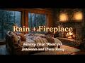 Soothing Rainfall in a Warm Bedroom - Relaxing Fireplace Sounds for a Peaceful Night in Sweet Home