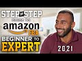 How To Sell on Amazon {2021} FBA Step by Step Guide from Beginner to Expert Tutorial