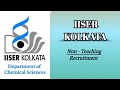 IISER Kolkata Non Teaching Vacancy 2026 || Application Process All Info 🔥|| Apply Now Salary 30000+ 