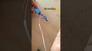 how to work Relay Module or IR Proximity Sensor 😱😱#shorts #youtubeshorts #experiment