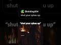 Shut Your Sybau Up Shut Your Sybau Up