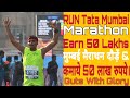 Run & Earn Tata Mumbai Marathon & Earn 50 Lakhs India Rupees | दौड़ो और कमाओ।