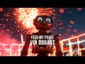 Vin Bogart Feed My Peace Official Video 