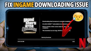 How to fix download problem in gta sa definitive edition android