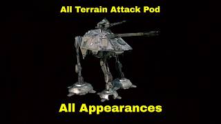 All Terrain Attack Pod | All Appearances