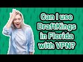 Can I use DraftKings in Florida with VPN? image