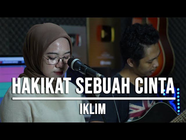 HAKIKAT SEBUAH CINTA - IKLIM (LIVE COVER INDAH YASTAMI) class=