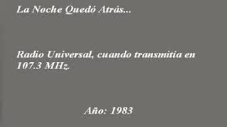 La Noche Qued Atrs Radio Universal En La Voz De Adolfo Fernndez Zepeda