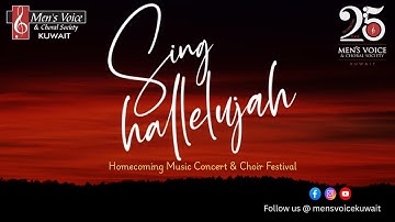 Sing Hallelujah | Men’s Voice & Choral Society – Kuwait | 2025 (Live Recording)