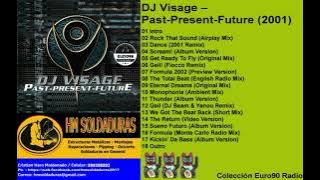 Dj Visage - Past Present Future (2001)
