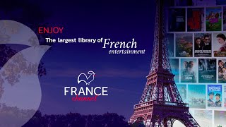 Enjoy the best of France! | France Channel