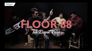 Floor 88 - Medley Kemaafan Di Hari Raya & Tak Dapat Raya (LIVE) chords