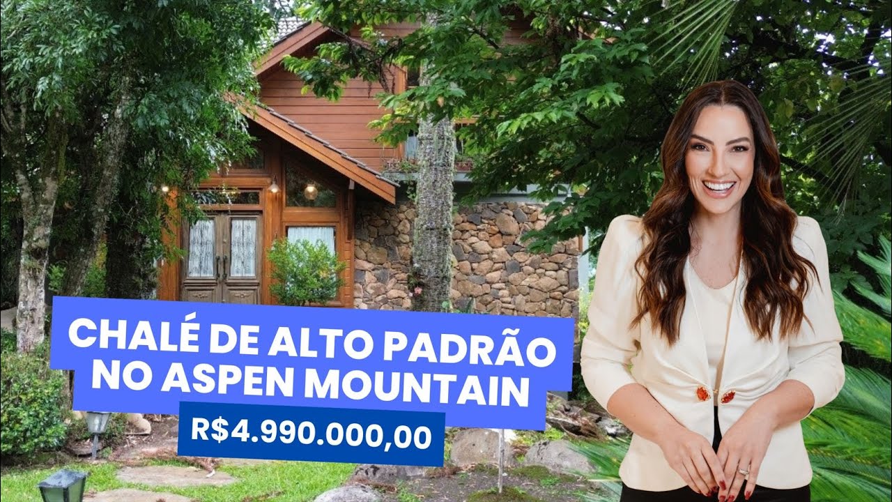 Chalé de alto padrão no condomínio Aspen Mountain em Gramado, por R$4.990.000,00.
