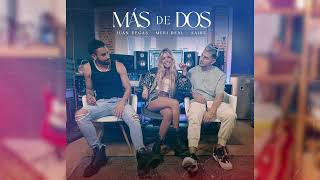 Meri Deal, SAIBU \& Juan Vegas - Más De Dos (Cover Audio)