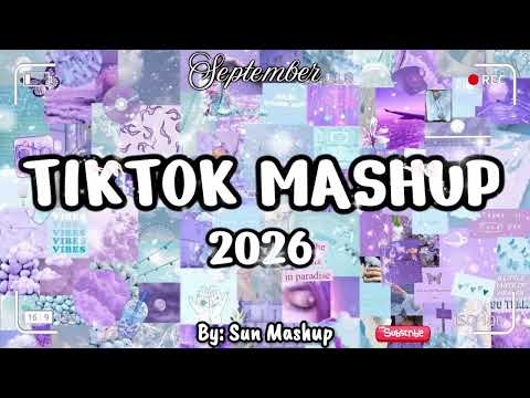 Tiktok Mashup September 💝💛💙2026💛💚💙(Not Clean ) - If you know These Songs your a genius! 🧠🍓🍓🍓