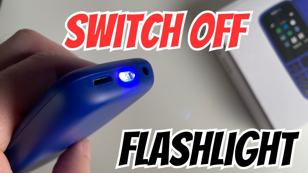 how-to-turn-off-torch-light-on-nokia-105-keypad-phone-youtube