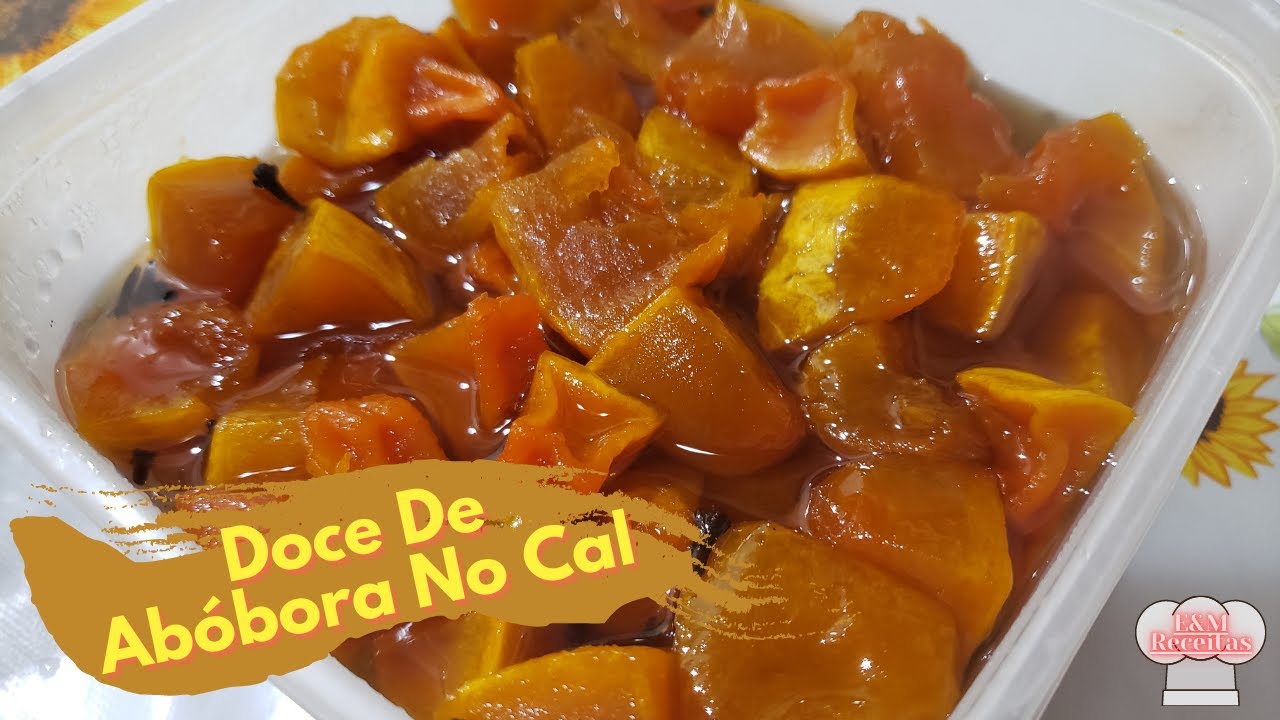 DOCE DE ABÓBORA NO CAL SIMPLES E FÁCIL - YouTube