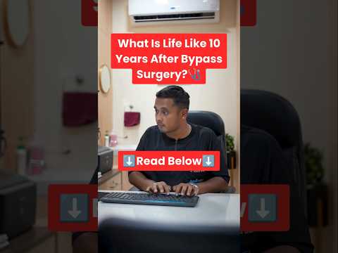 What Really Happens 10 Years After Bypass Surgery? ❤️ Doctor Explains