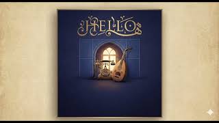 Hello (Traditional Arabic Oud & Kanun Style)