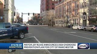 Manchester mayor announces overdose prevention plan for city