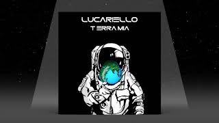 Lucariello - Terra Mia (prod. Dat Boi Dee)