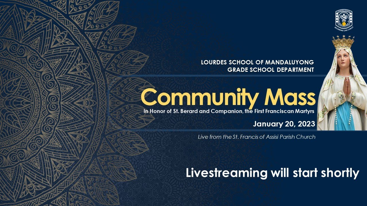 Lourdes School of Mandaluyong Grade School Department Community Mass