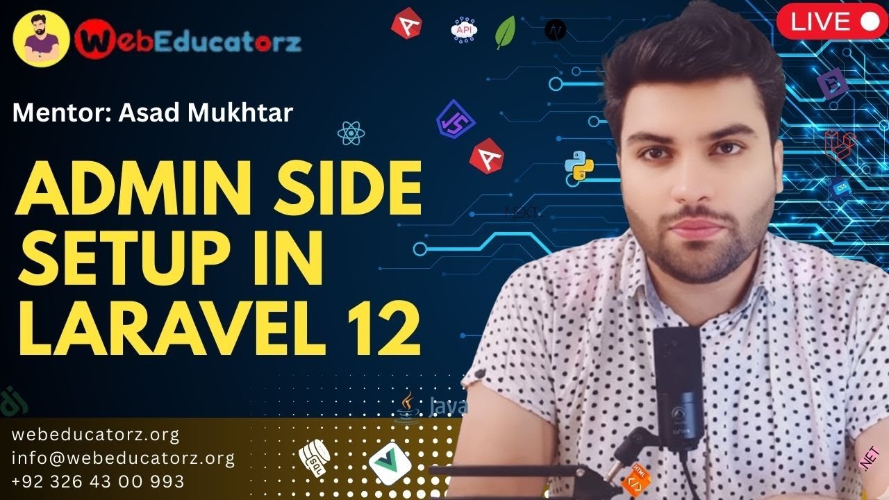 Admin side setup in laravel 12 - FSWD # 37 - Asad Mukhtar - YouTube