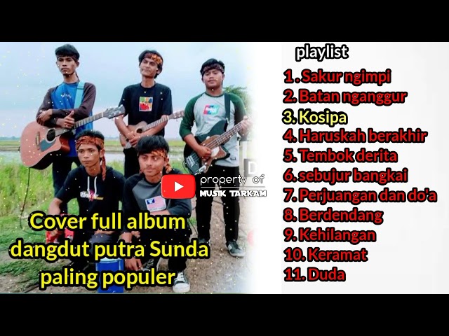 DANGDUT PUTRA SUNDA COVER POPULER class=