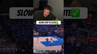 Slow Step Is Elite