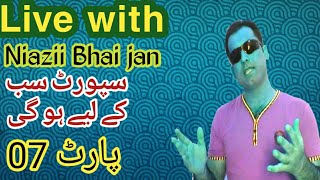 Gapshap With Youtube Family Part 07 Niazii Bhai Jan