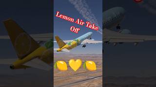 Lemon Air Take Off #lemon #takeoff #aviation #shorts #viral #trending #shortvideo #youtubeshorts #ai