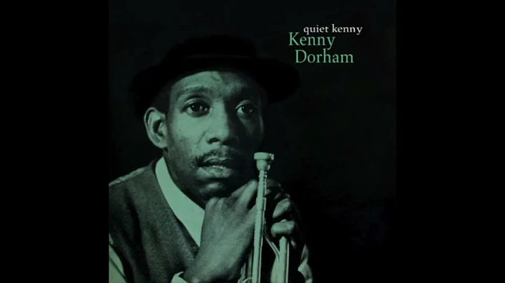 『Blue Spring Shuffle  』From the album  Quiet Kenny / Kenny Dorham
