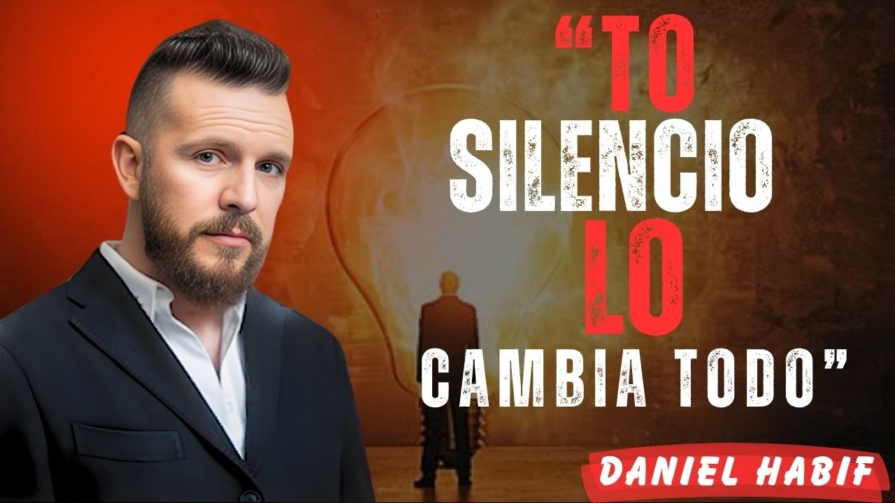 Qué Sucede en su Mente Cuando Dejas de Rogarle | Daniel Habif