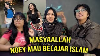 NOEY MAU BELAJAR ISLAM