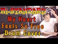 My Heart Feels So Free | Hi-Standard | Drum Cover I マイハートフィールズソーフリー | ハイスタンダード | ドラムカバー