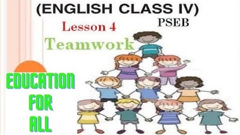 Class 4th  ENGLISH Lesson-4 TEAMWORK ( solved Excercise )