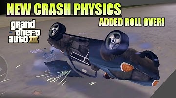 IMPROVED CRASH PHYSICS IN GTA III - REALISTIC HANDLING v0.5
