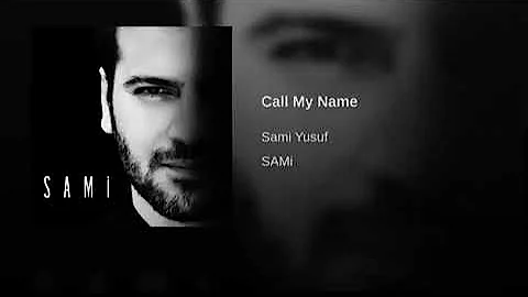 Call my name