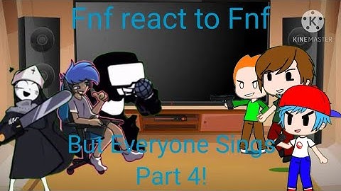 Fnf react to Fnf but Everyone sings! (Gacha club)
