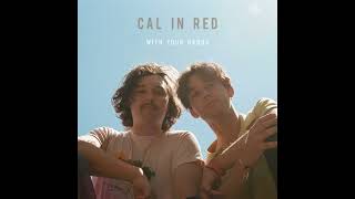 Cal in Red - With Your Hands