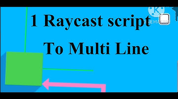 any one raycast script to create many raycast line... Fancade Pro formula part 1 (Basic List).