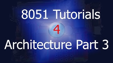 8051 Architecture Part 3