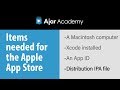What you need to submit a mobile app to the Apple App Store