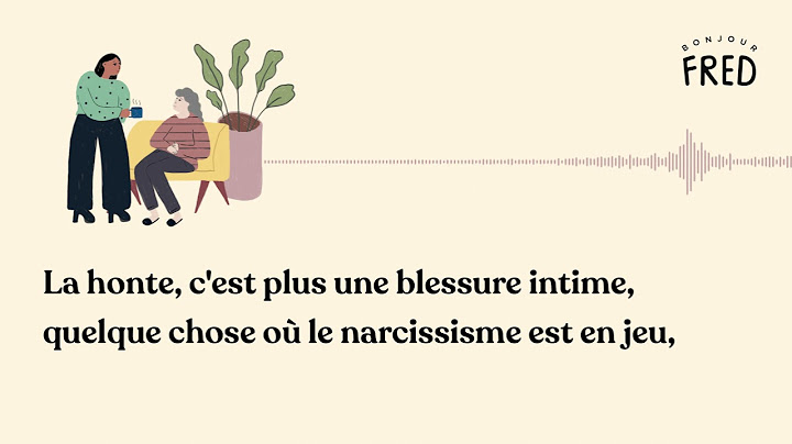 En quoi la culpabilité peut-elle être utile ? - Bonjour Fred