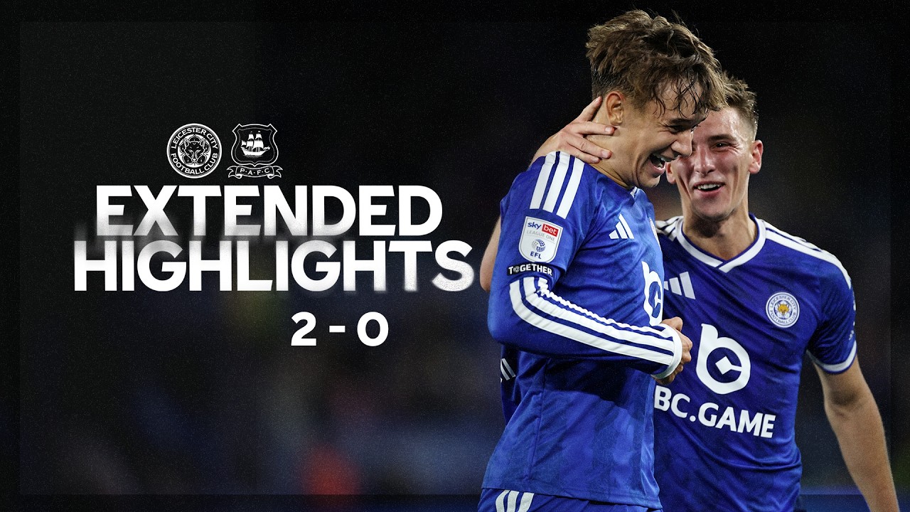 Three Points On Filbert Way! 🤩 | Leicester City 2-0 Plymouth Argyle | Extended Highlights