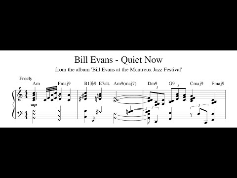 Bill Evans - Quiet Now - Piano Transcription (Sheet Music in Description)